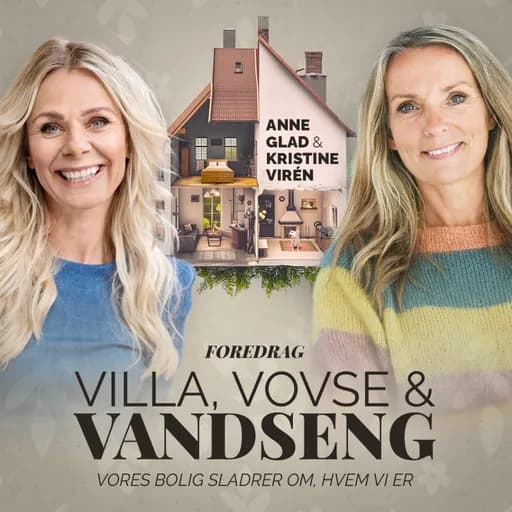 VILLA, VOVSE OG VANDSENG