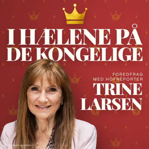 I HÆLENE PÅ DE KONGELIGE