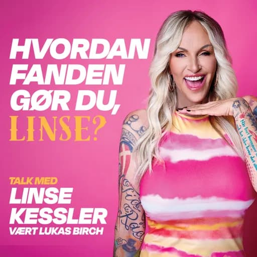 Hvordan fanden gør du, Linse?