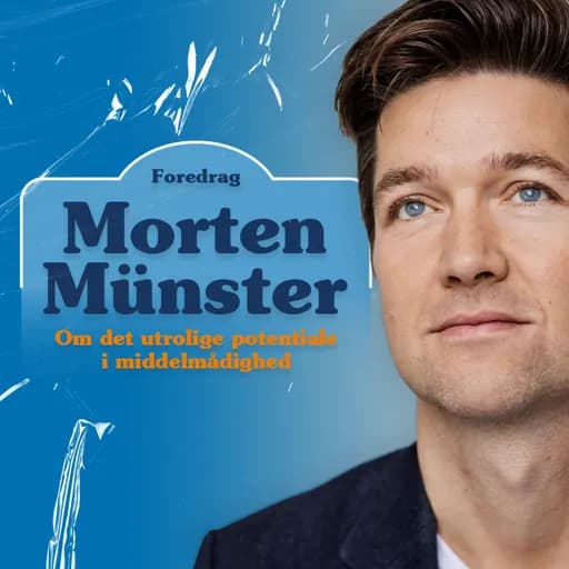 Foredrag med Morten Münster
