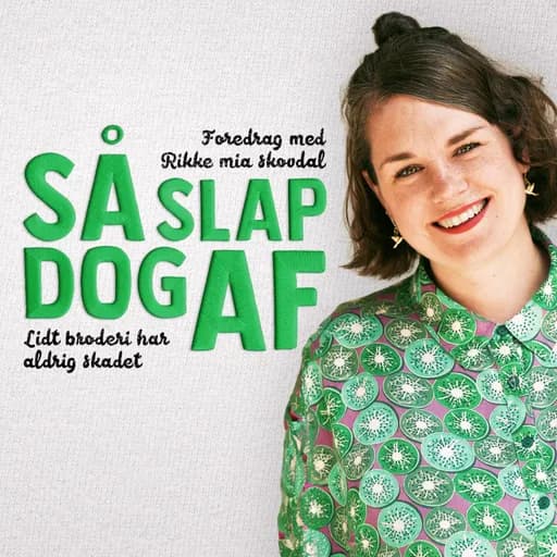 Så slap dog af