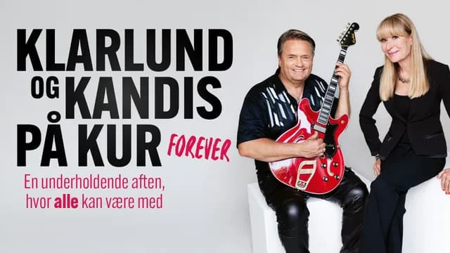 Klarlund og Kandis på kur – forever