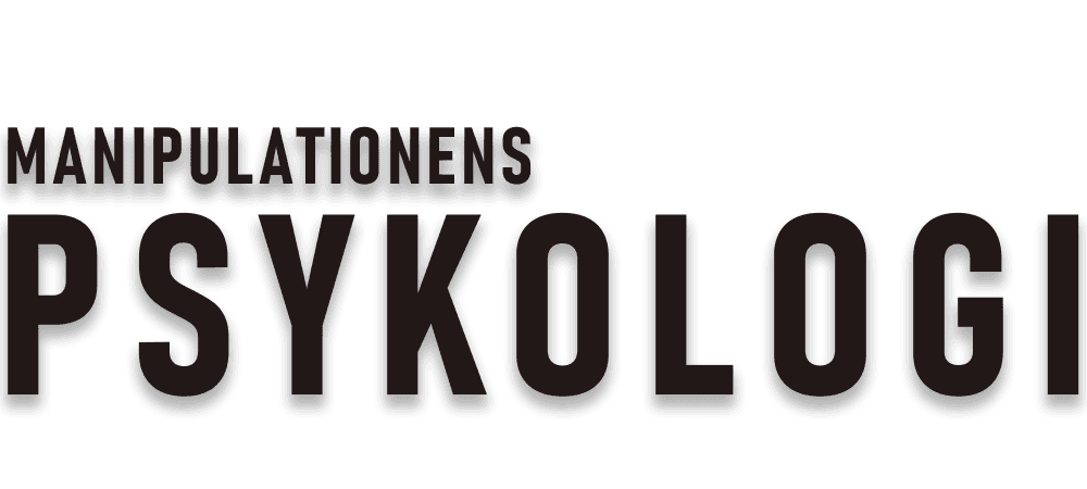 MANIPULATIONENS PSYKOLOGI EKSTRA