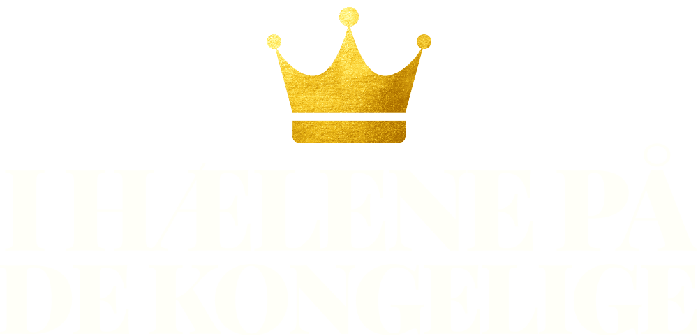 I HÆLENE PÅ DE KONGELIGE